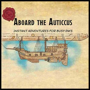 The Autticus Instant Adventure