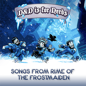 Songs from Rime of the Frostmaiden