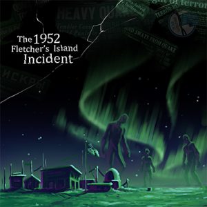 The 1952 Fletcher’s Island Incident